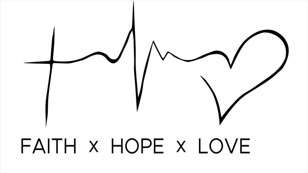 faith, hope, love